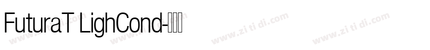 FuturaT LighCond字体转换